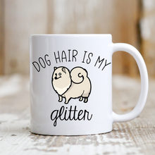 Load image into Gallery viewer, Dog Hair is My Glitter