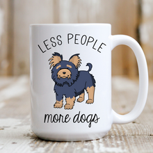 Load image into Gallery viewer, Less People More Dogs
