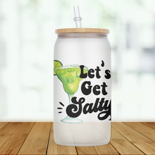 Load image into Gallery viewer, Let’s Get Salty