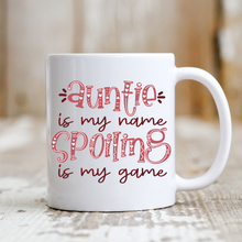 Load image into Gallery viewer, Auntie is My Name