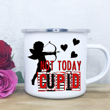Load image into Gallery viewer, Not Today Cupid