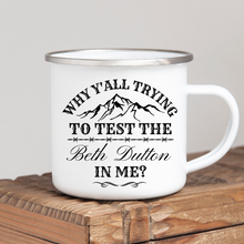 Load image into Gallery viewer, Test the Beth in Me