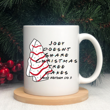 Load image into Gallery viewer, Doesn't Share Christmas Tree Cakes
