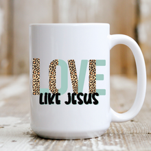 Load image into Gallery viewer, Love Like Jesus