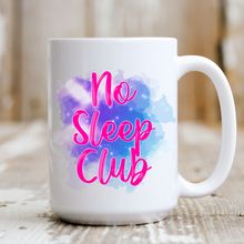 Load image into Gallery viewer, No Sleep Club