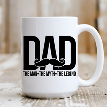 Load image into Gallery viewer, Dad: The Man (mustache)