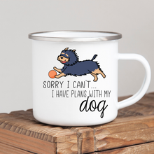 Load image into Gallery viewer, Sorry I Cant I Have Plans With My Dog