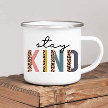 Load image into Gallery viewer, Stay Kind