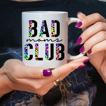 Load image into Gallery viewer, Bad Moms Club