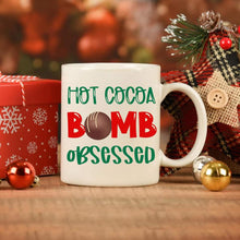 Load image into Gallery viewer, Cocoa Bomb Obsessed