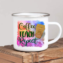 Load image into Gallery viewer, Coffee Teach Repeat