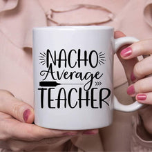 Load image into Gallery viewer, Nacho Average