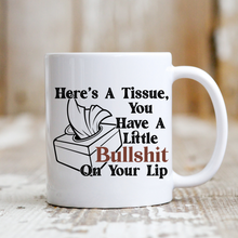 Load image into Gallery viewer, Here’s a Tissue
