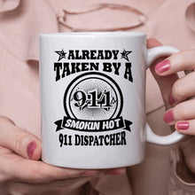 Load image into Gallery viewer, Smokin Hot Dispatcher