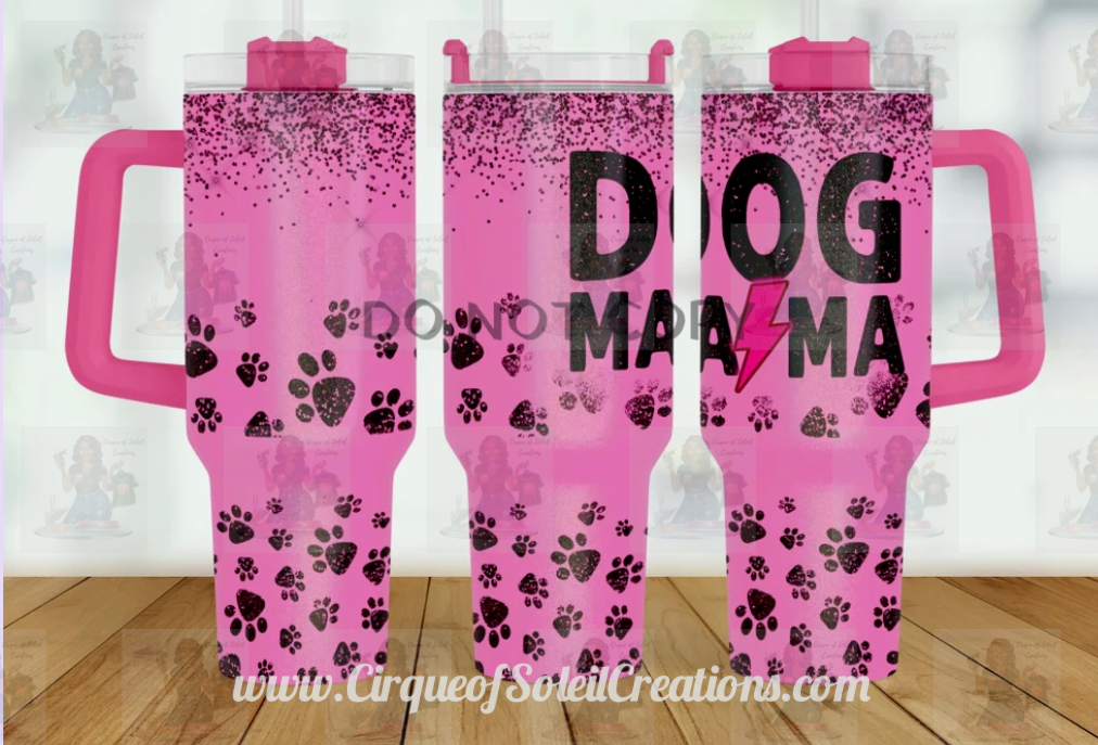 Dog Mama - 40 Ounce Tumbler