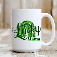 Load image into Gallery viewer, One Lucky Mama
