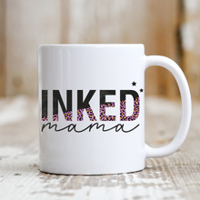 Load image into Gallery viewer, Inked Mama
