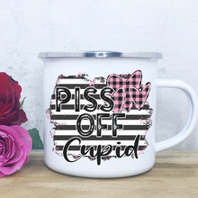 Load image into Gallery viewer, Piss Off Cupid

