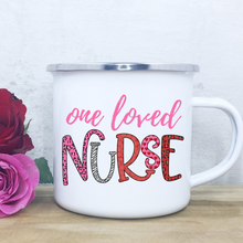 Load image into Gallery viewer, One Loved Nurse
