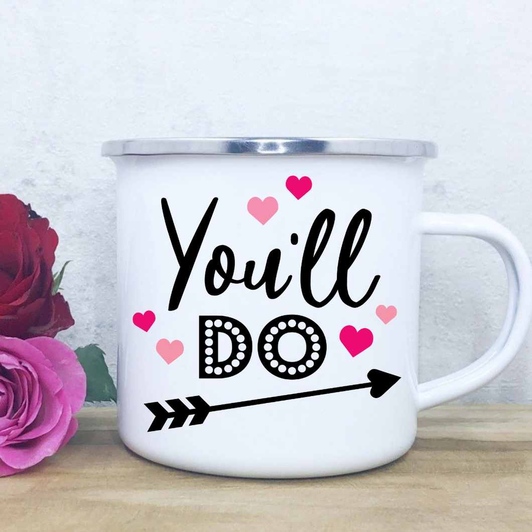 You'll Do