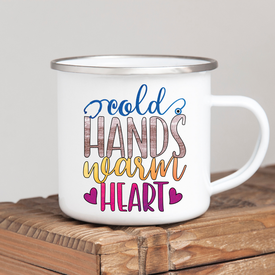 Cold Hands Warm Heart