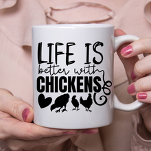 Load image into Gallery viewer, Better With Chickens
