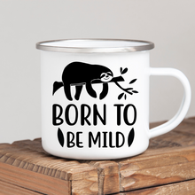 Load image into Gallery viewer, Born to be Mild
