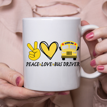 Load image into Gallery viewer, Peace Love Bus Driver
