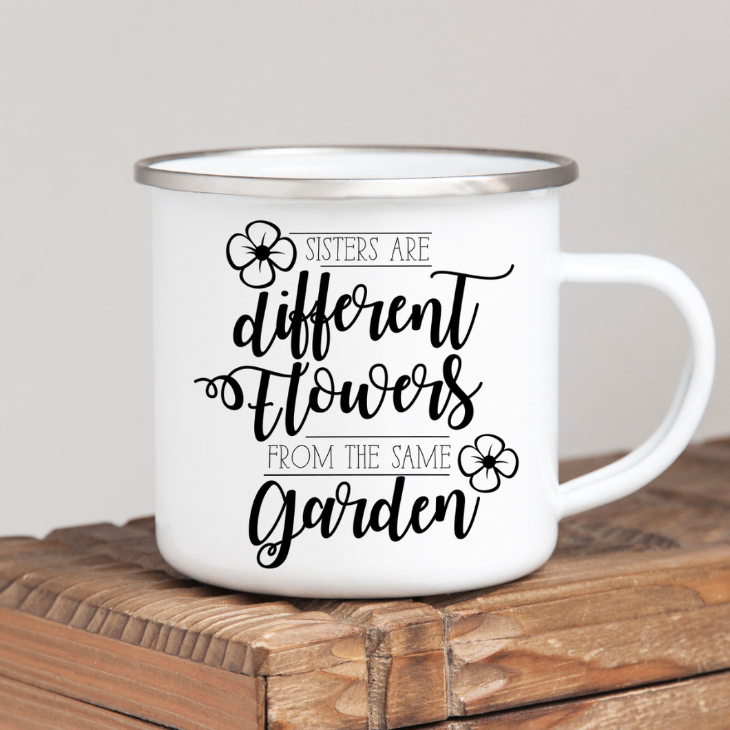 Sisters are Flowers