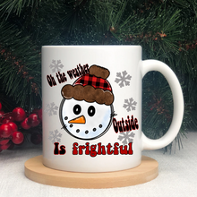 Load image into Gallery viewer, Weather is Frightful

