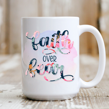 Load image into Gallery viewer, Faith Over Fear
