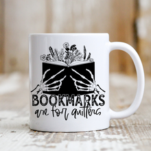 Load image into Gallery viewer, Bookmarks Are for Quitters
