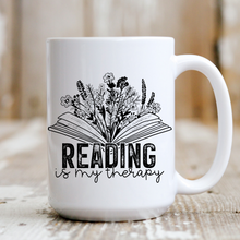 Load image into Gallery viewer, Reading is My Therapy
