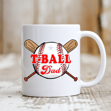 Load image into Gallery viewer, Tee Ball Dad
