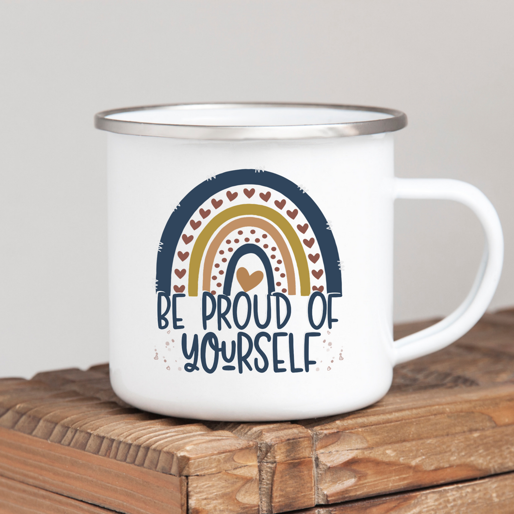 Be Proud of Yourself