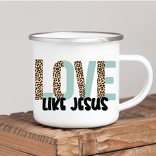 Load image into Gallery viewer, Love Like Jesus
