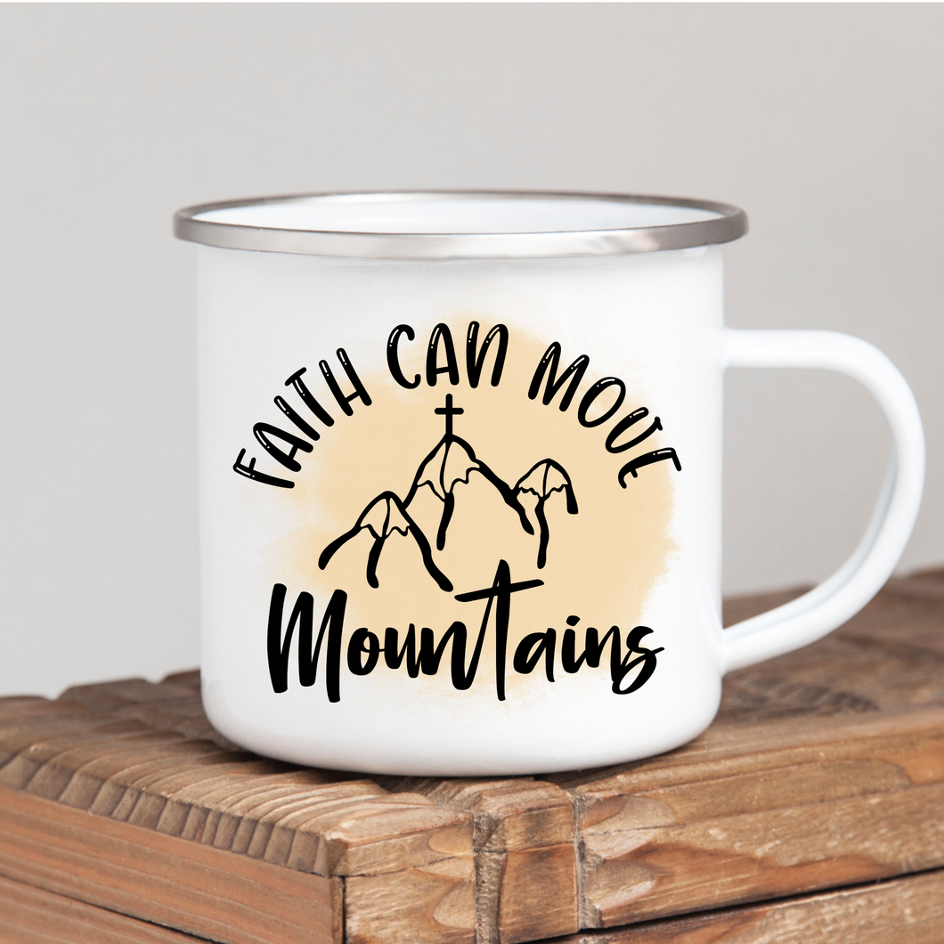 Faith Can Move Moutains
