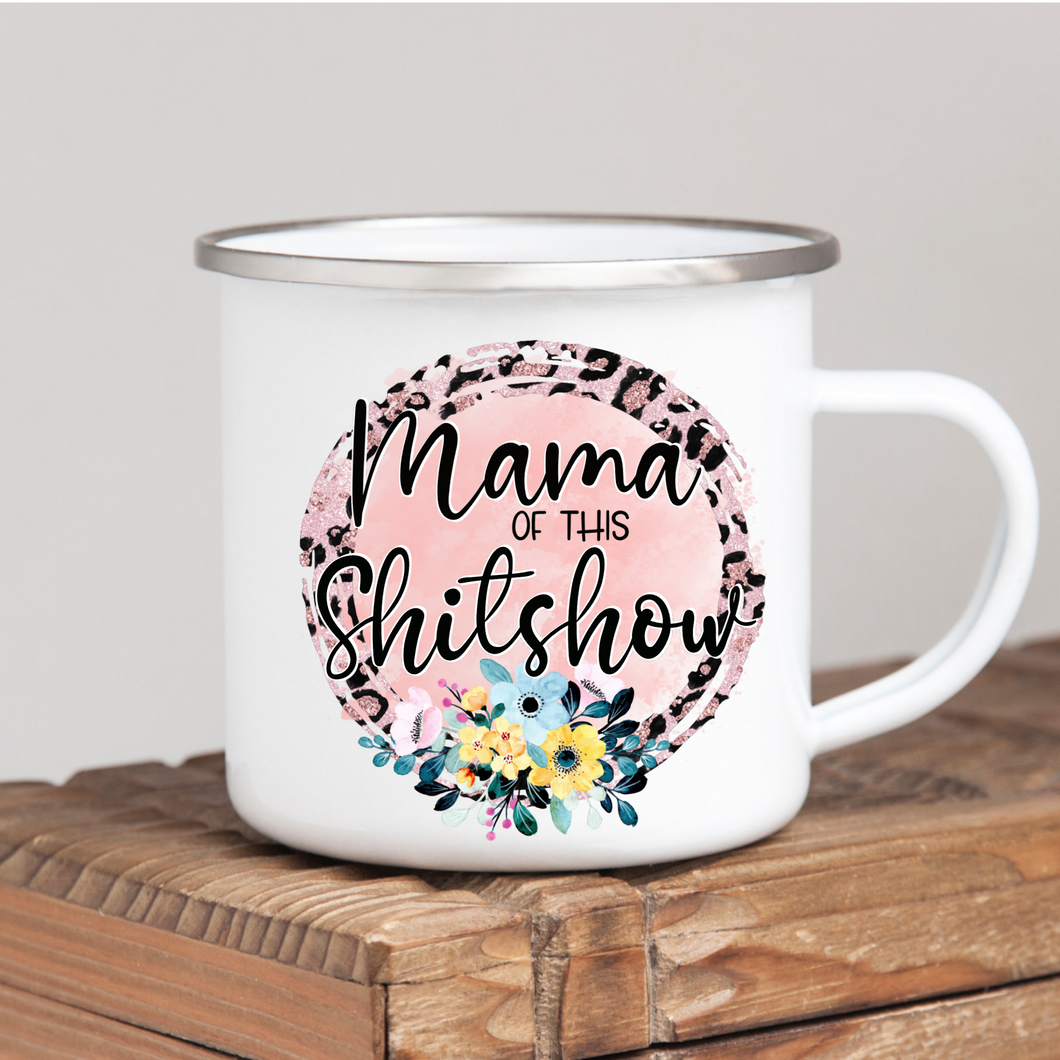 Mama of the Sh*tshow