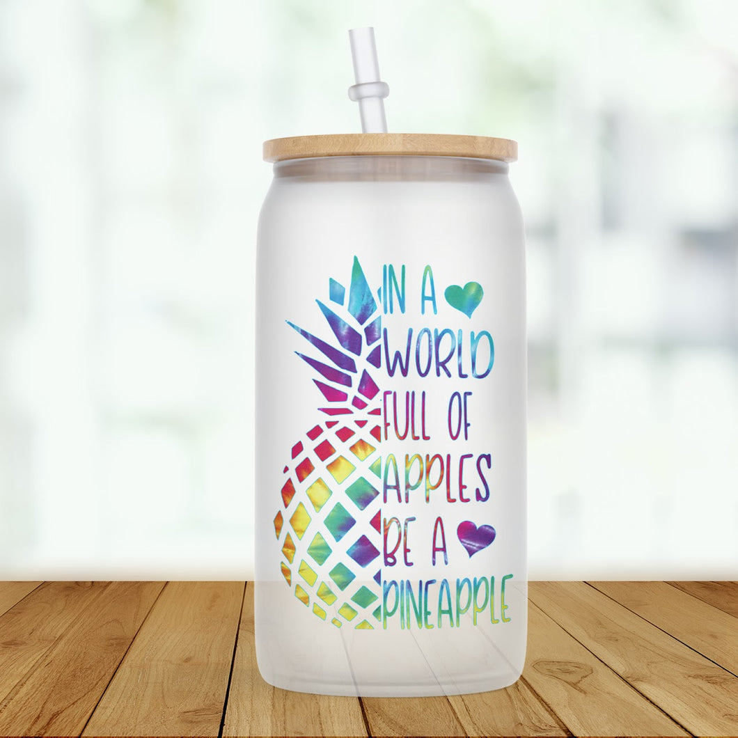 In a world full of Apples Be A Pineapple
