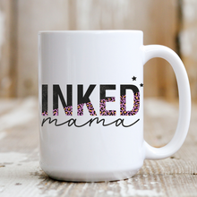 Load image into Gallery viewer, Inked Mama
