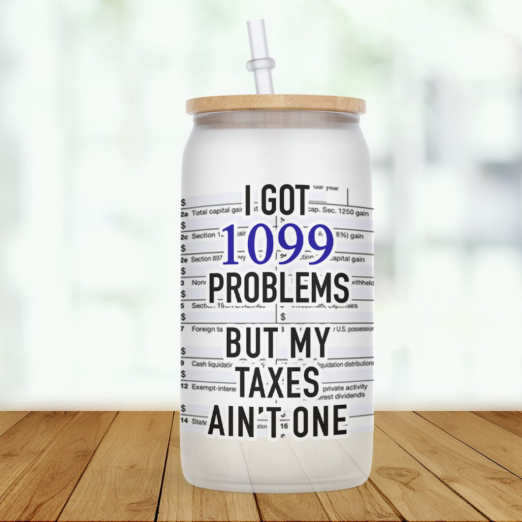 I Got 1099 Problems