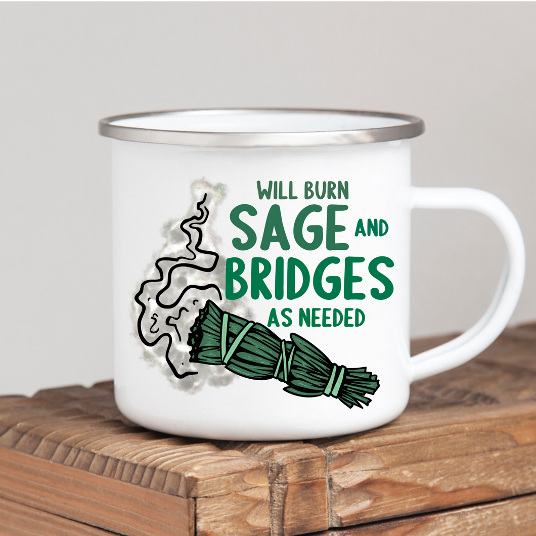 Burn Sage and Bridges