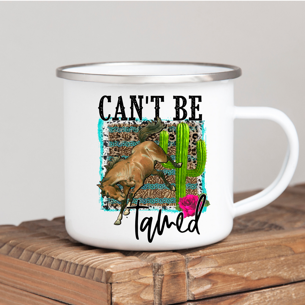 Can’t be Tamed
