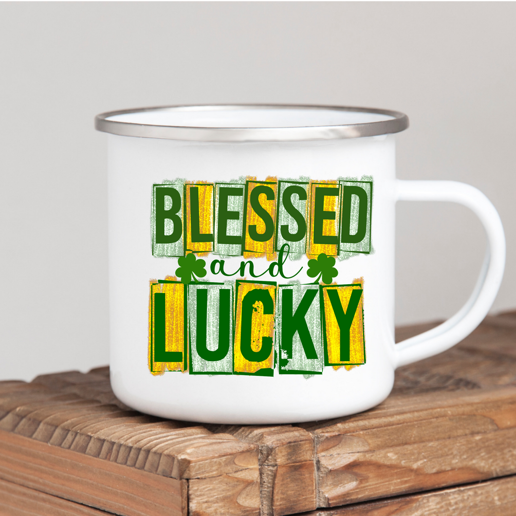 Blessed and Lucky