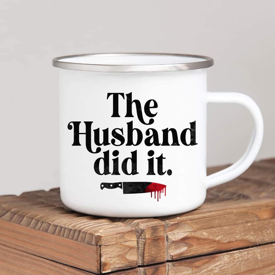 Husband Did It
