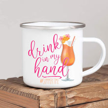 Load image into Gallery viewer, Drink in my Hand
