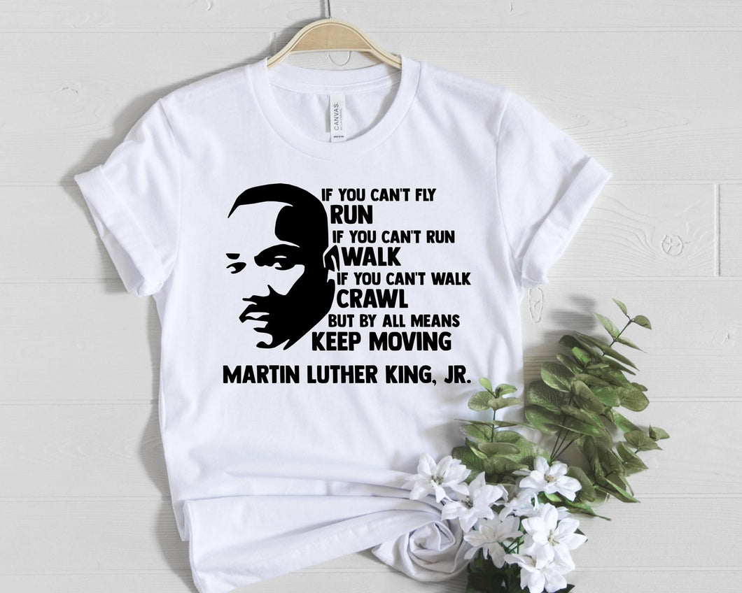 Martin Luther King Keep Moving