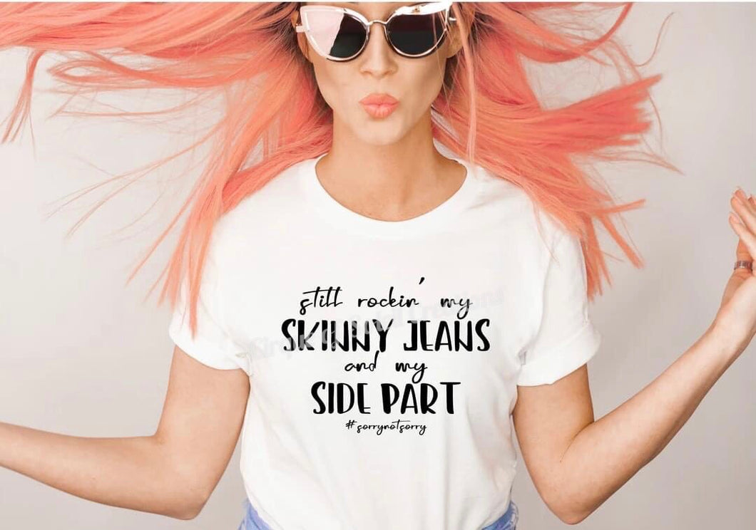 Still Rocking My Skinny Jeans and My Side Part