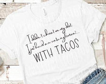 Load image into Gallery viewer, Entanglement with Tacos
