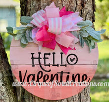 Load image into Gallery viewer, Hello Valentine Round Sign
